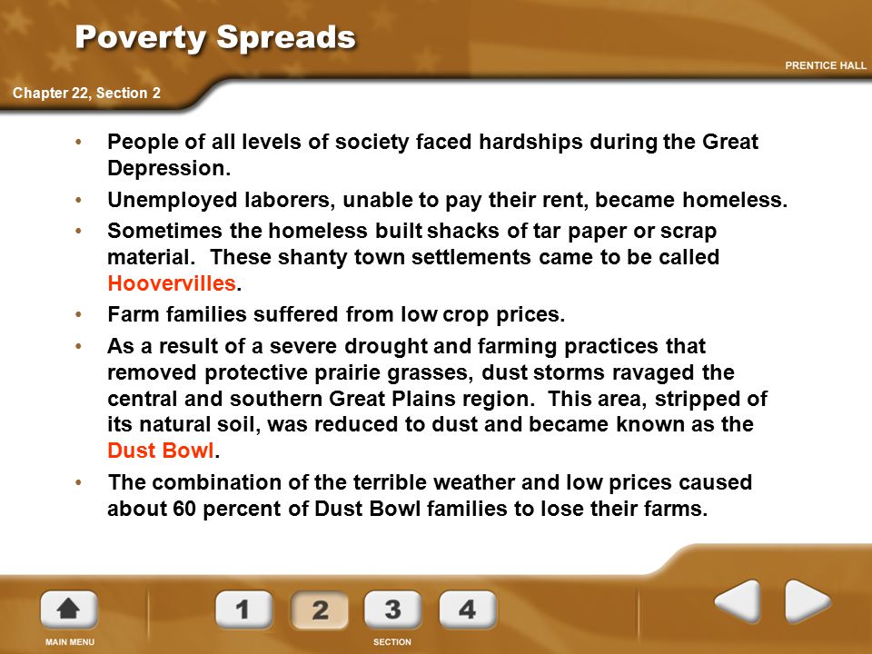 Poverty Spreads People of all levels of society faced hardships during the Great Depression.