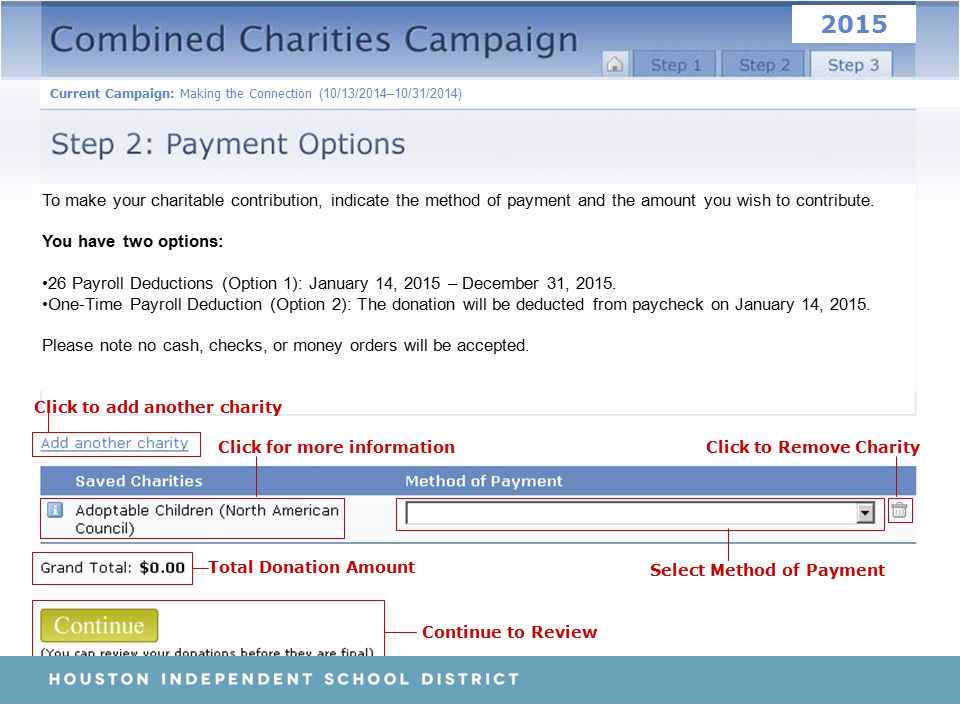 Click to Remove CharityClick for more information Total Donation Amount Select Method of Payment Click to add another charity Continue to Review Current Campaign: Making the Connection (10/13/2014–10/31/2014) 12/24/2008.