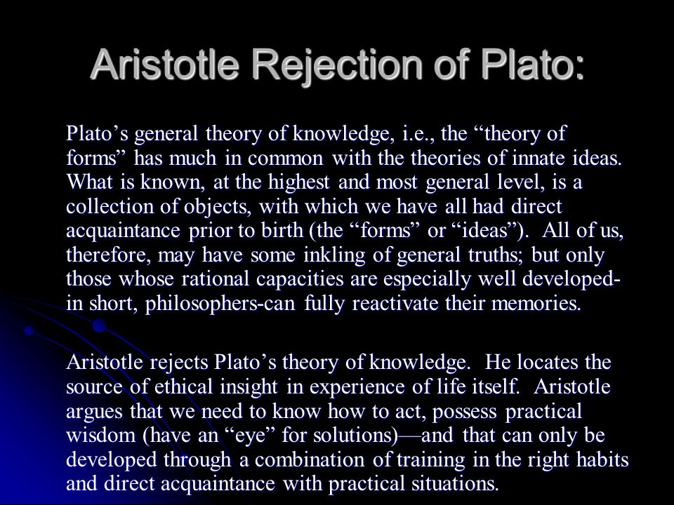 platos and aristotles views on knowledge platos and aristotles views on knowledge