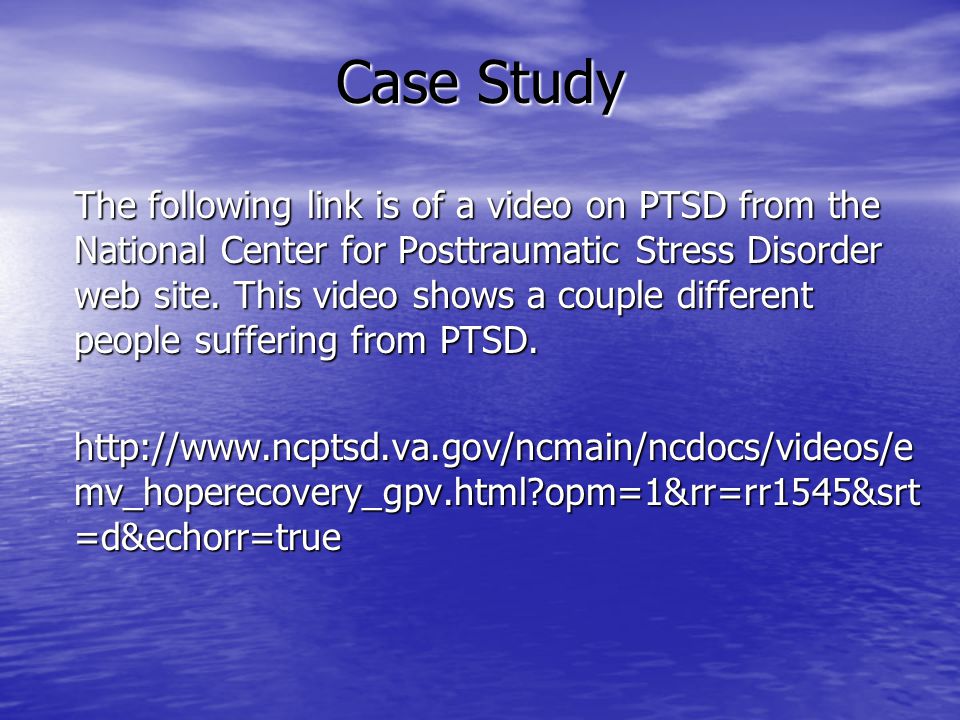 Case study on ptsd