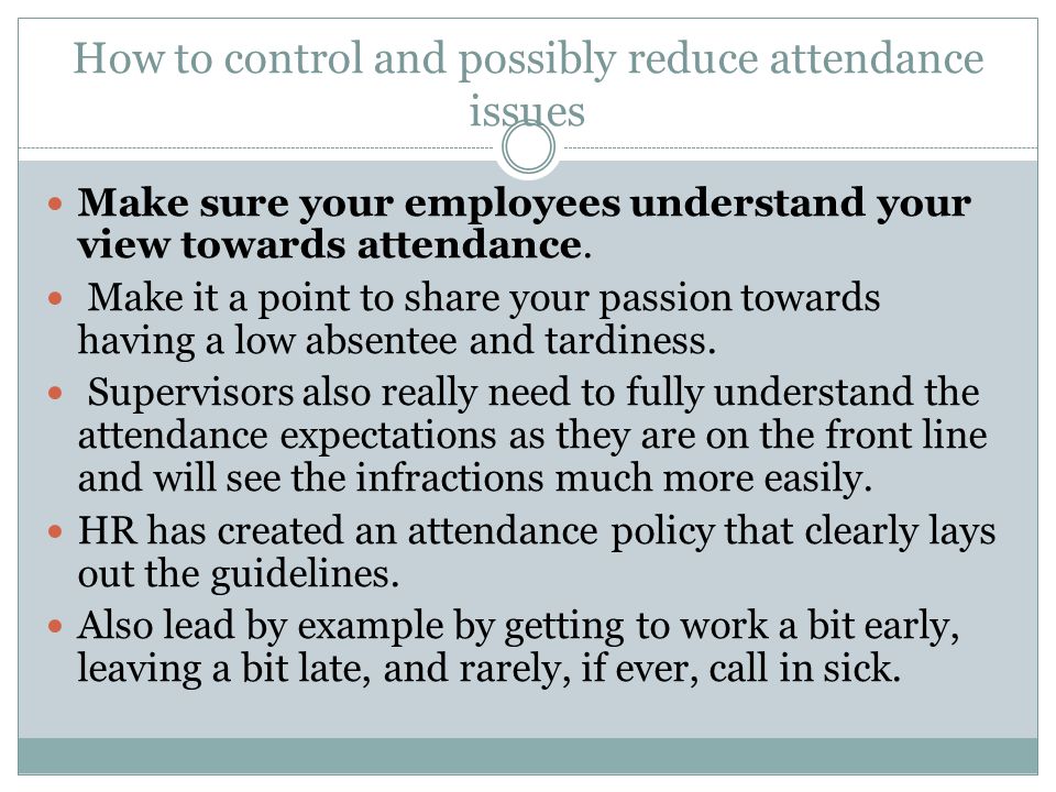 INFORMATION FOR DEPARTMENT HEAD AND MANAGERS Dealing With Attendance - 960x720 - jpeg Work Attendance Expectations