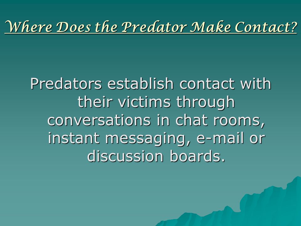 Where Does the Predator Make Contact.
