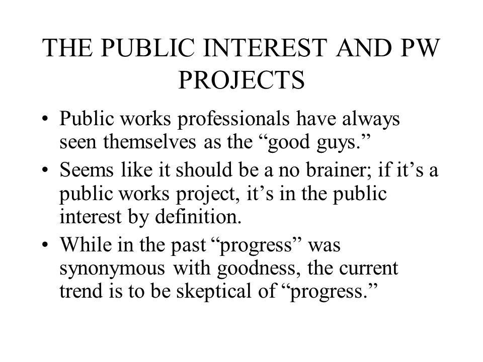 ethics in public works by john lisenko a brief introduction to the define public works project
