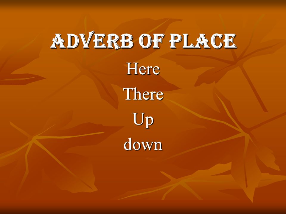 Adverb of Place HereThereUpdown