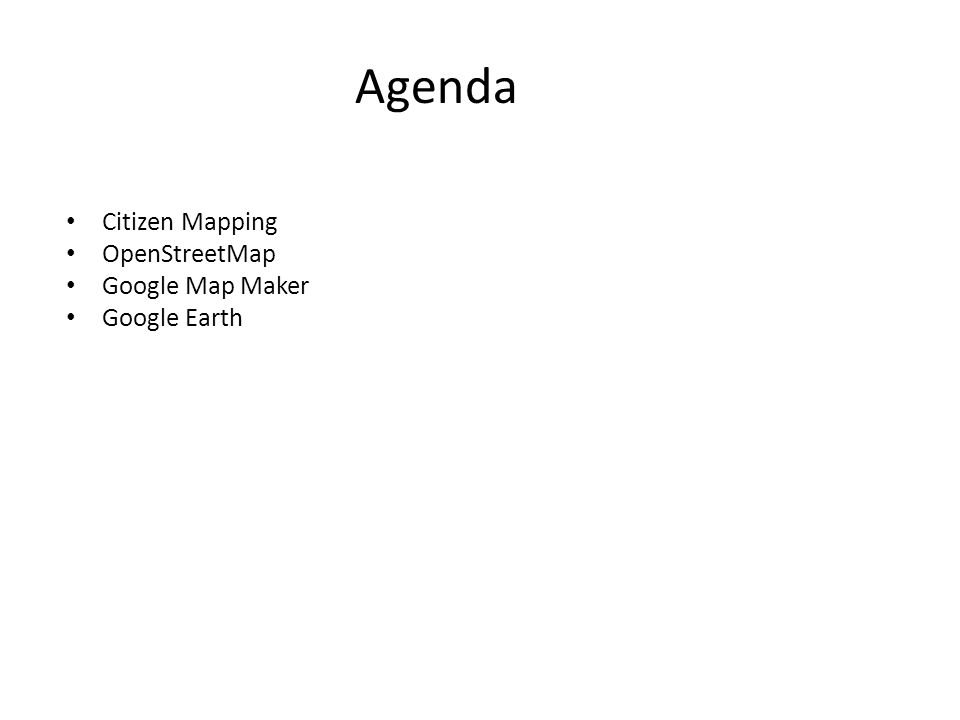 introduction to crowdsourcing web mapping agenda citizen mapping agenda maker