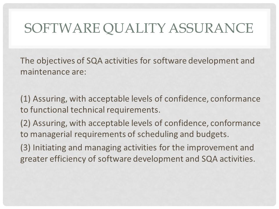 objectives of quality assurance