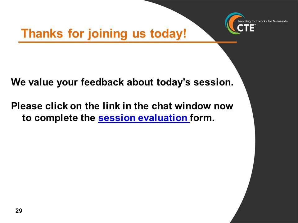 Thanks for joining us today. We value your feedback about today’s session.