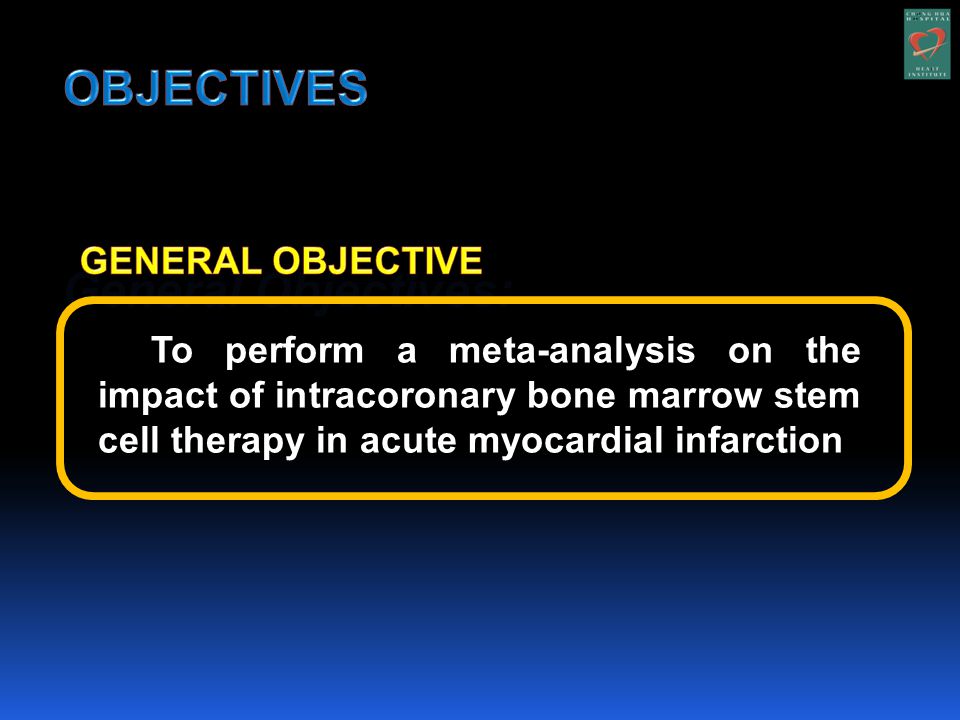 General Objectives: To perform a meta-analysis on the impact of intracoronary bone marrow stem cell therapy in acute myocardial infarction