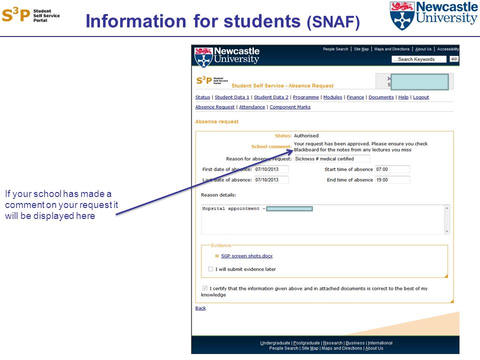 Information for students (SNAF) If your school has made a comment on your request it will be displayed here