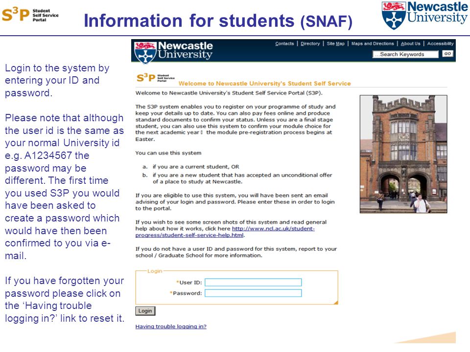 Information for students (SNAF) Login to the system by entering your ID and password.