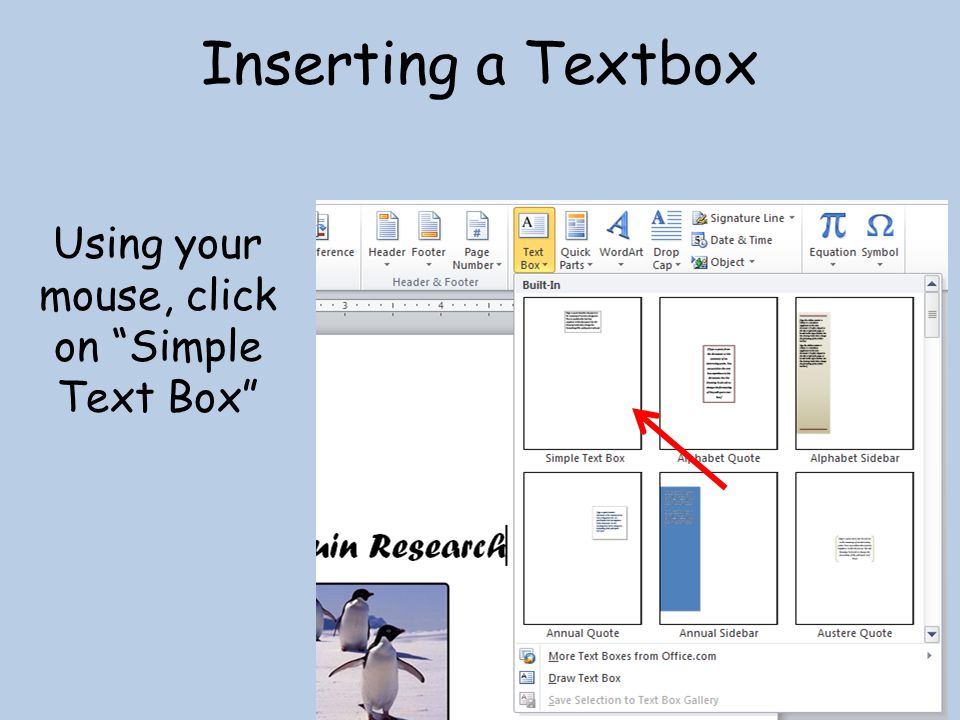 Inserting a Textbox Using your mouse, click on Simple Text Box