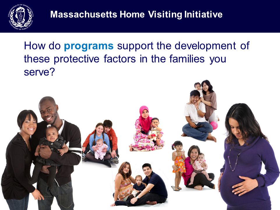 How do programs support the development of these protective factors in the families you serve.