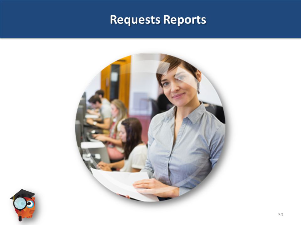 Requests Reports 30