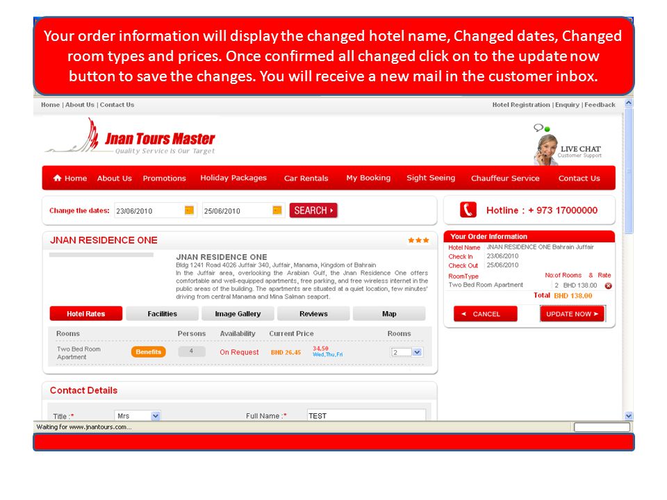 Your order information will display the changed hotel name, Changed dates, Changed room types and prices.