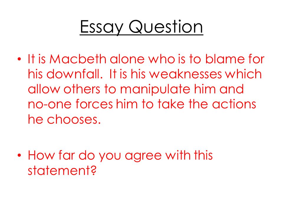 Essay Questions On Macbeth