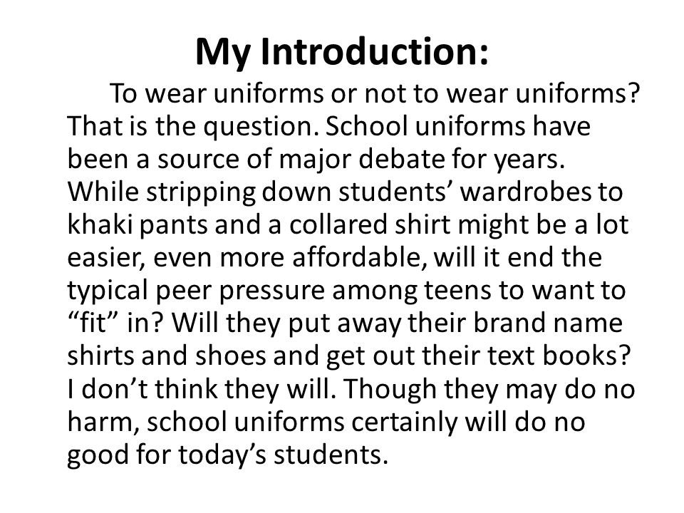 For or against school uniforms essay