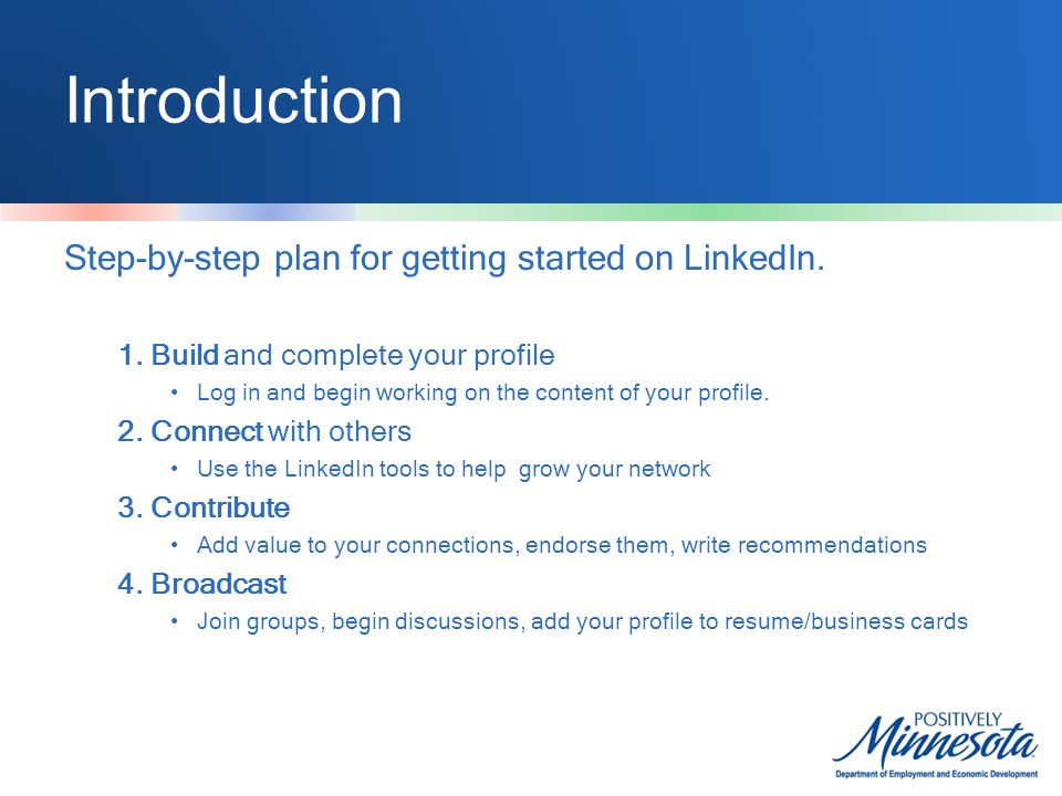 Introduction Step-by-step plan for getting started on LinkedIn.