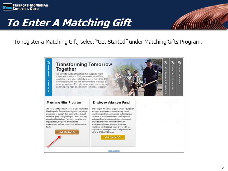 To register a Matching Gift, select Get Started under Matching Gifts Program.