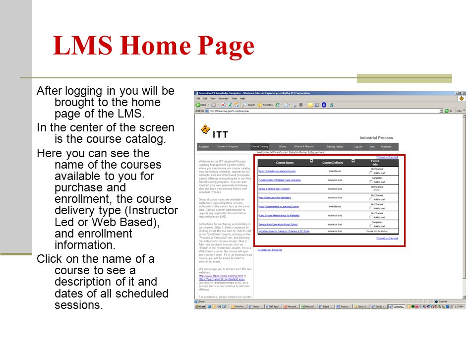 LMS Home Page After logging in you will be brought to the home page of the LMS.