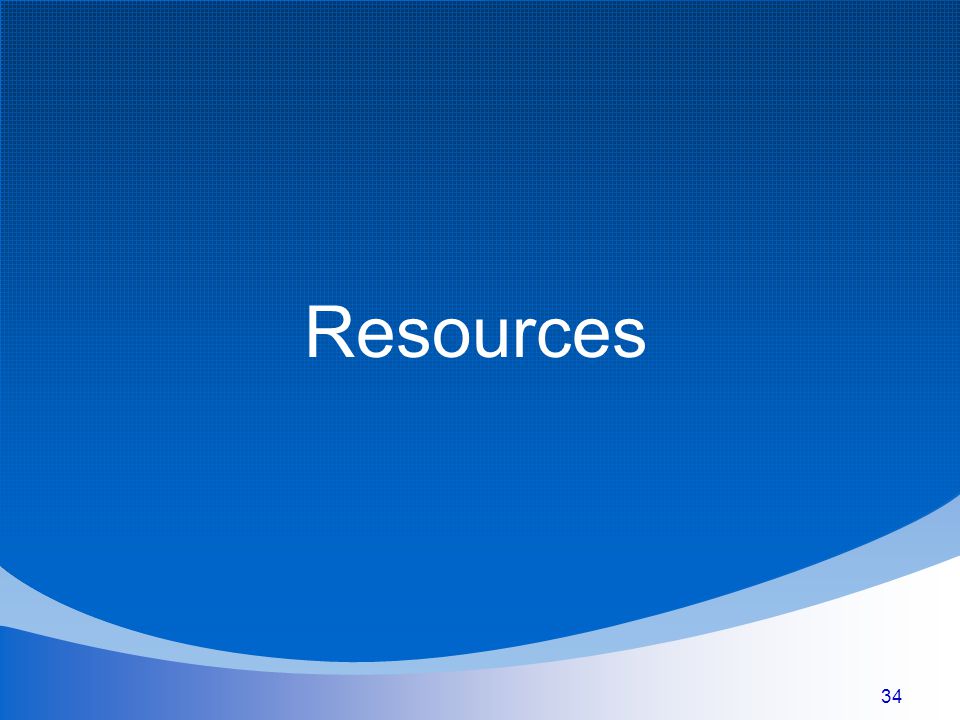 34 Resources