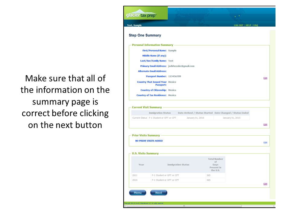 Make sure that all of the information on the summary page is correct before clicking on the next button
