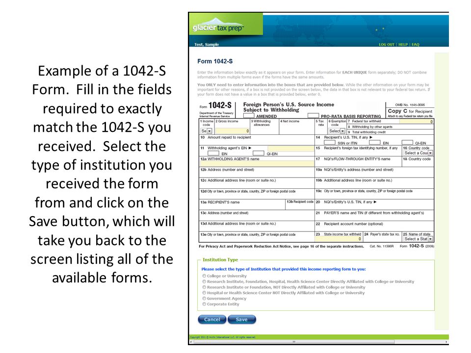 Example of a 1042-S Form. Fill in the fields required to exactly match the 1042-S you received.
