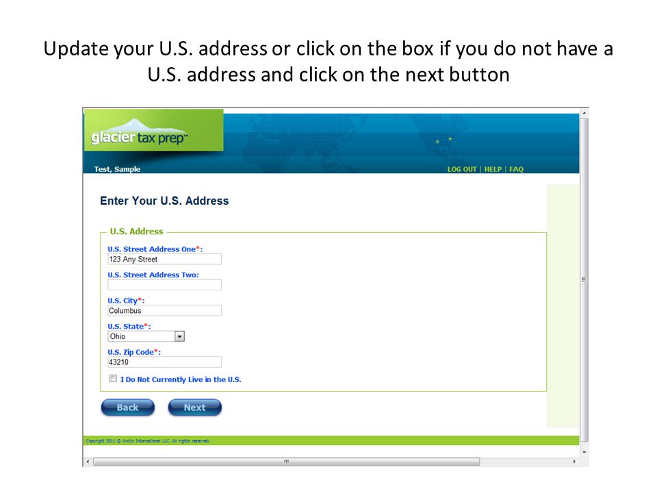 Update your U.S. address or click on the box if you do not have a U.S.