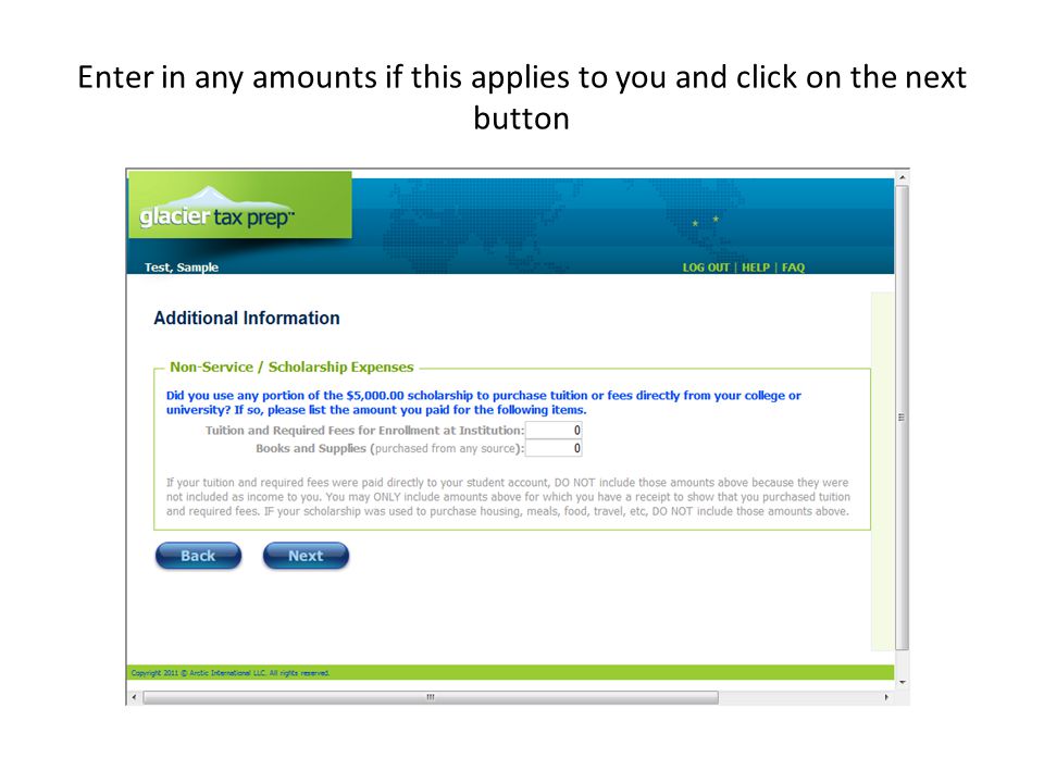 Enter in any amounts if this applies to you and click on the next button
