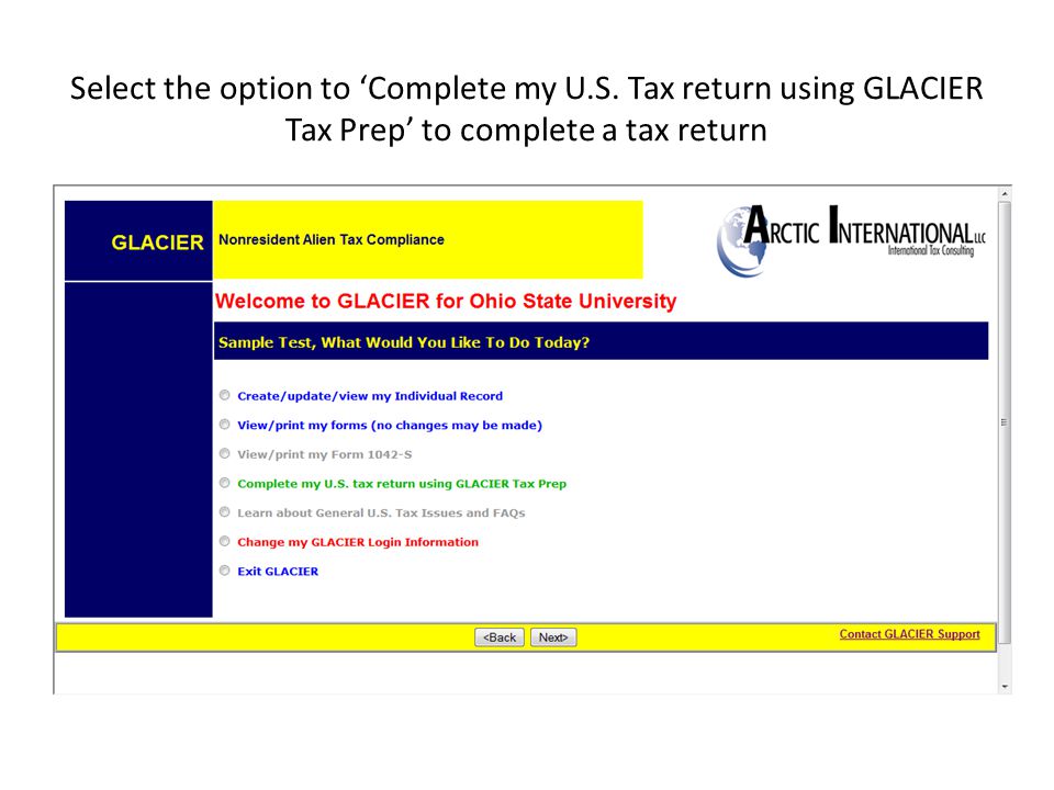 Select the option to ‘Complete my U.S. Tax return using GLACIER Tax Prep’ to complete a tax return