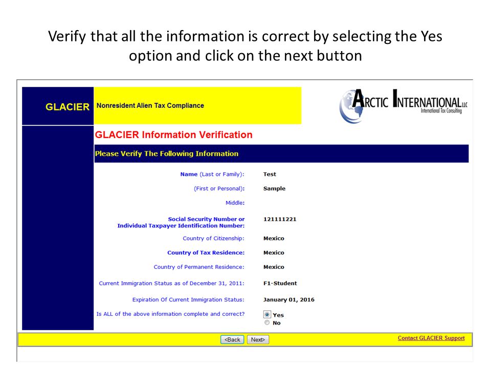 Verify that all the information is correct by selecting the Yes option and click on the next button