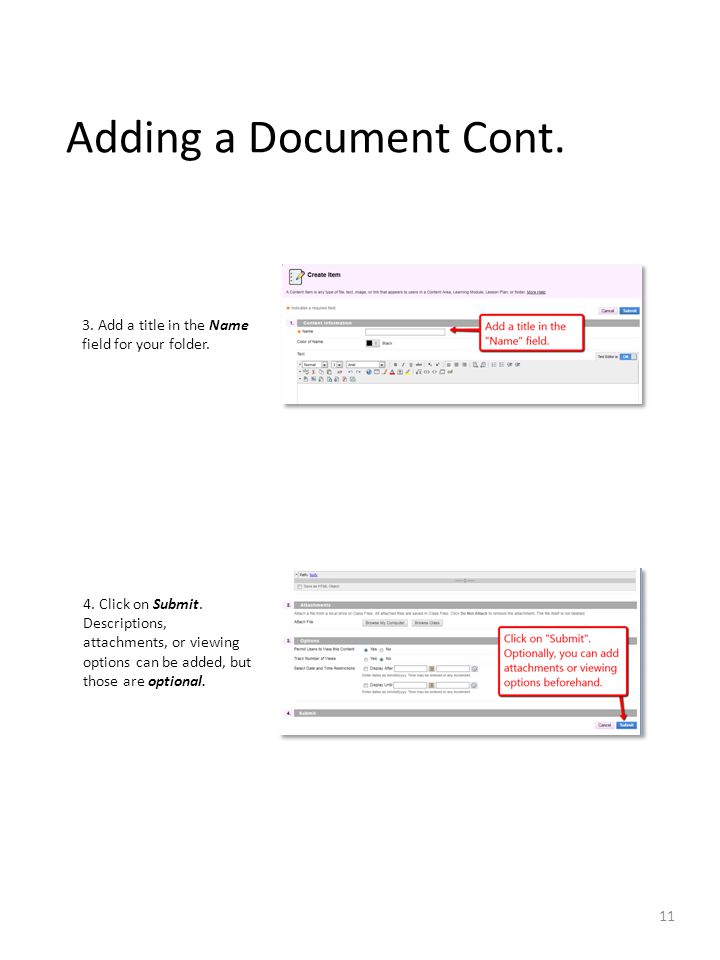 Adding a Document Cont. 3. Add a title in the Name field for your folder.