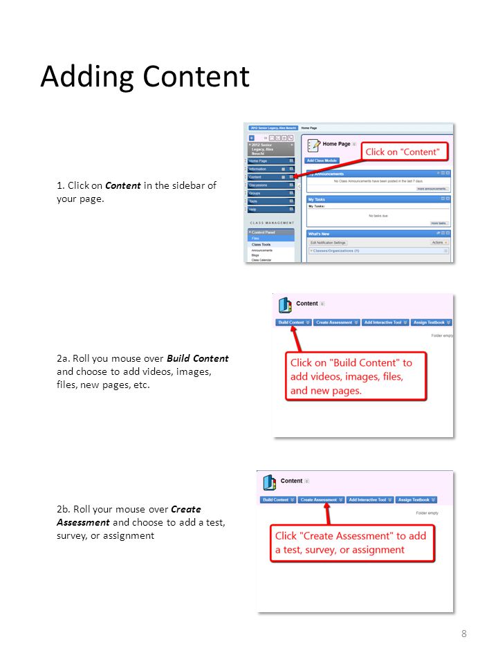 Adding Content 1. Click on Content in the sidebar of your page.