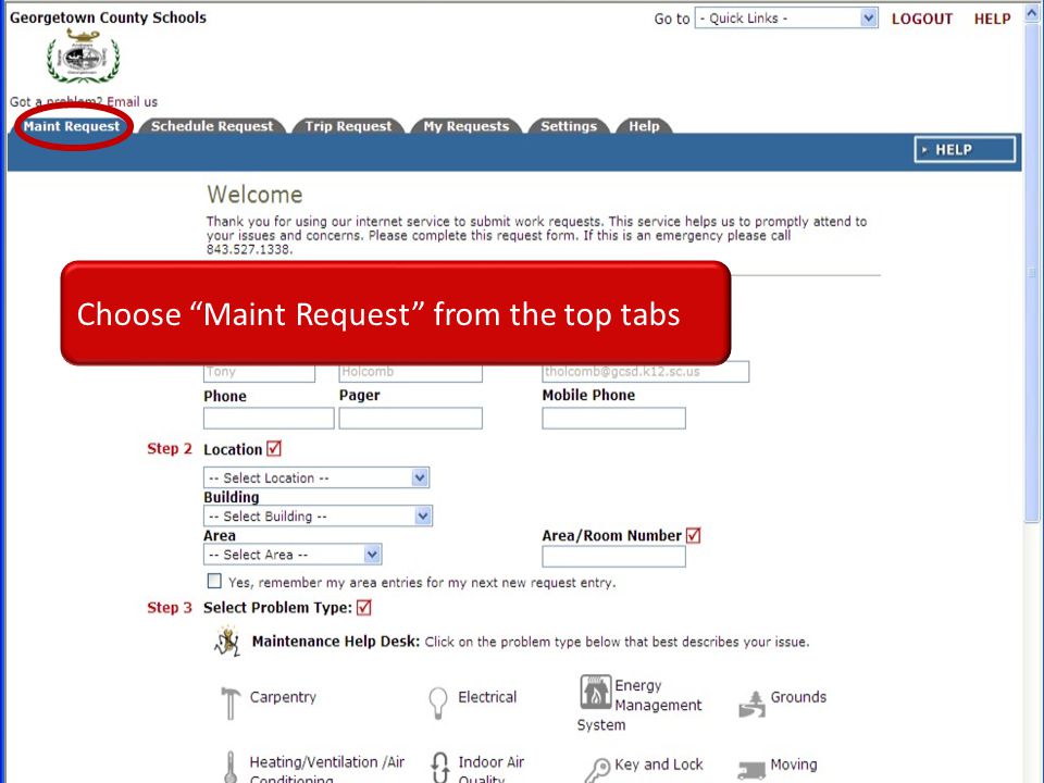 Choose Maint Request from the top tabs
