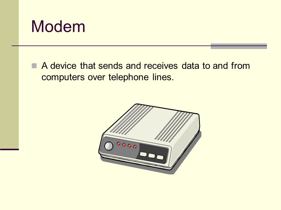 Modem A device that sends and receives data to and from computers over telephone lines.