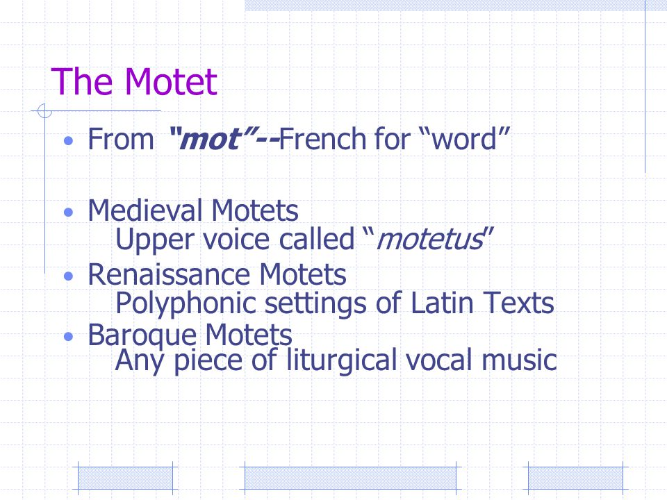 chapter 17 continuous forms continuous forms vocal music some motet form