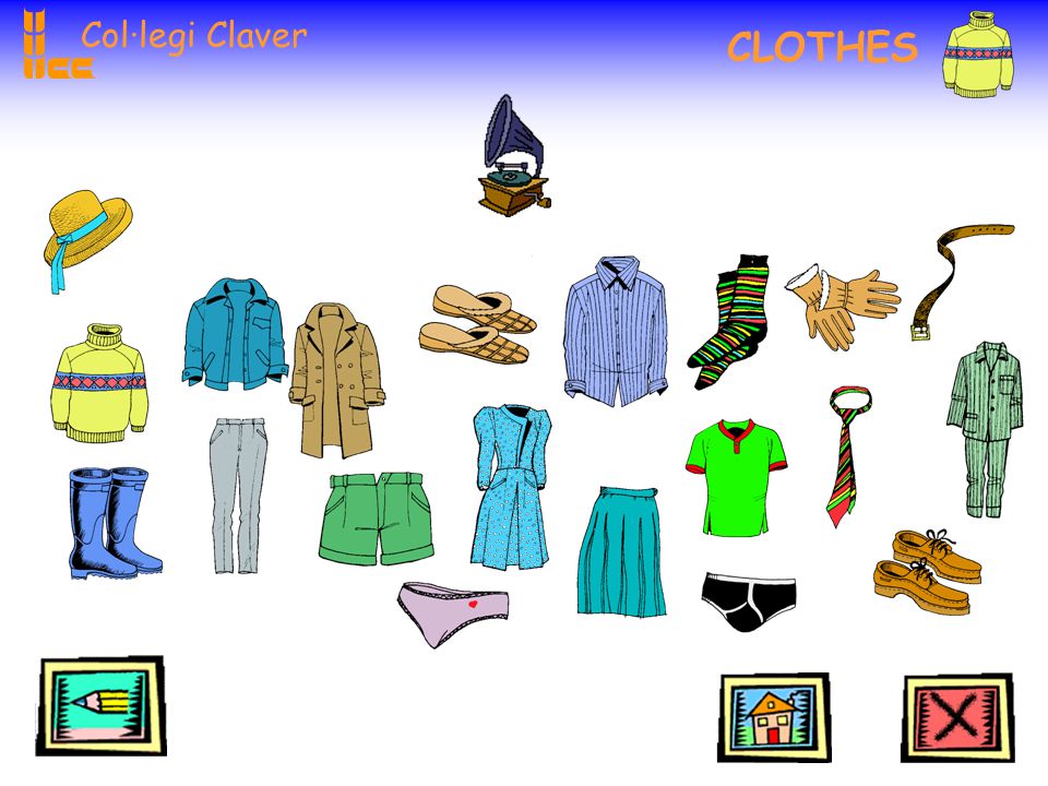 Col·legi Claver CLOTHES 4 Choose the true picture 1.