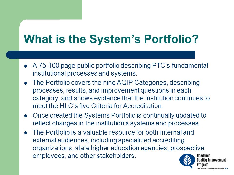 What is the System’s Portfolio.