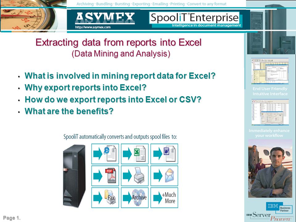 Extracting data from reports into Excel What is involved in mining report data for Excel.