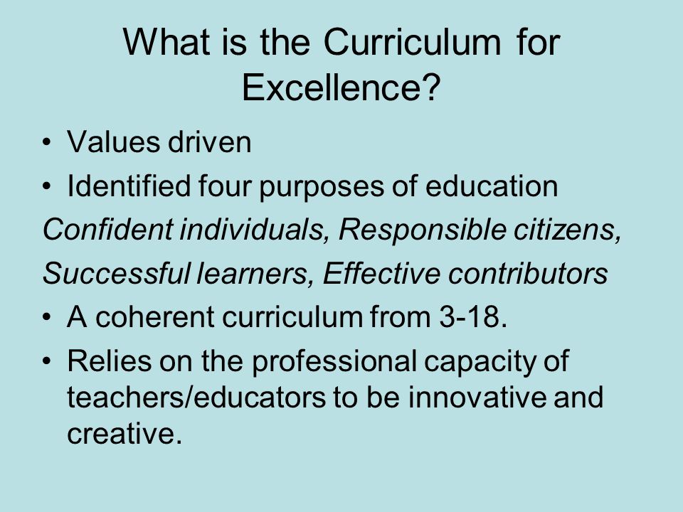 What is the Curriculum for Excellence.
