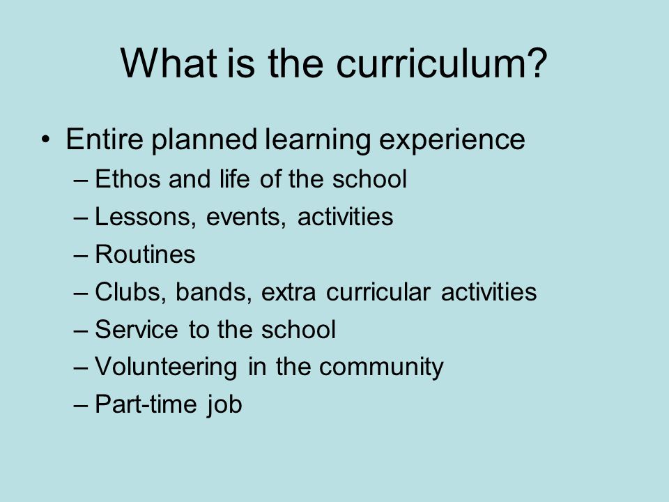 What is the curriculum.