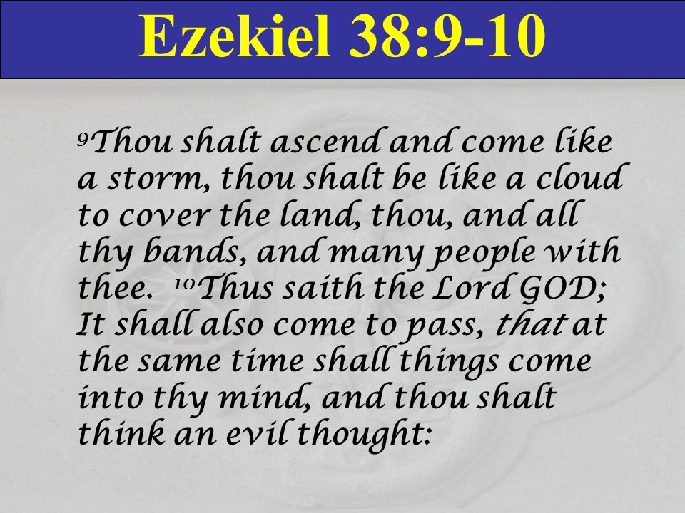 Image result for IMAGES OF EZEKIEL 38; 10
