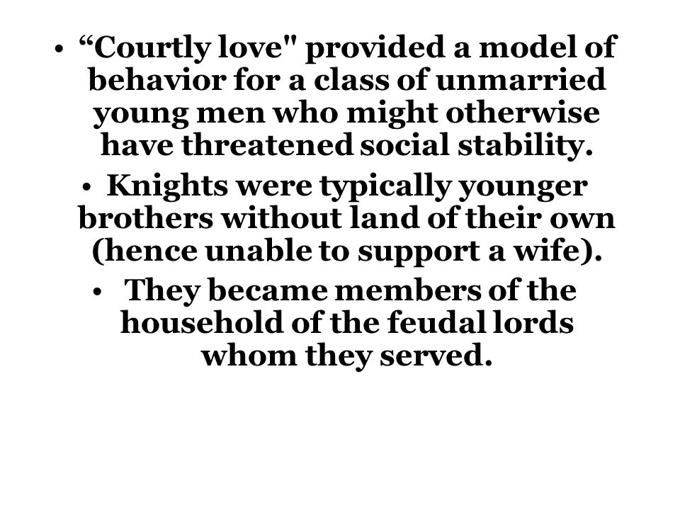 Courtly love was not between husband and wife because it was an idealized sort of relationship that could not exist within the context of real life medieval marriages.