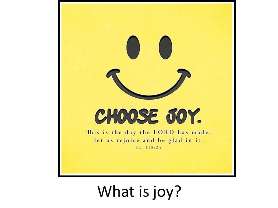What is joy