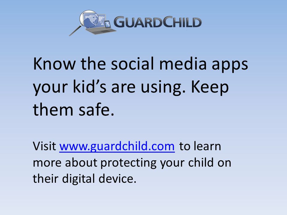 Know the social media apps your kid’s are using. Keep them safe.