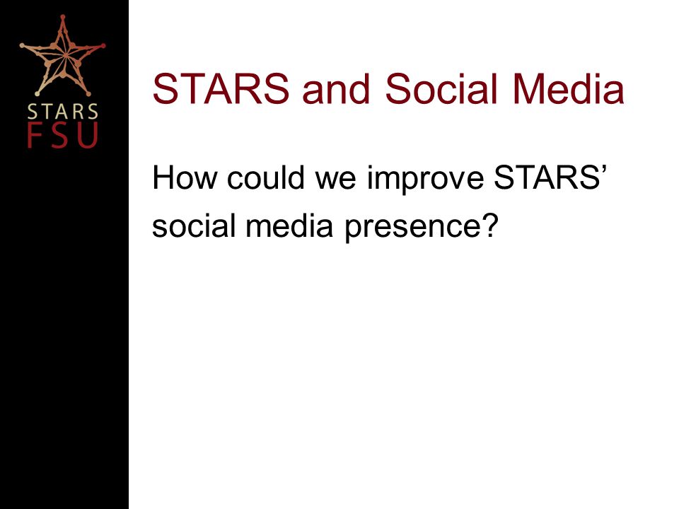 How could we improve STARS’ social media presence