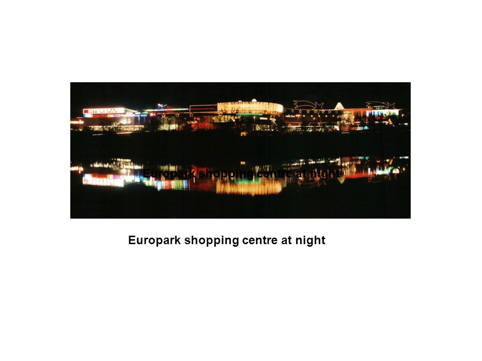 Europark shopping centre at night