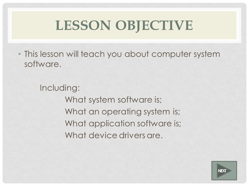 COMPUTER SYSTEMS OPERATING SYSTEMS AND SOFTWARE NEXT