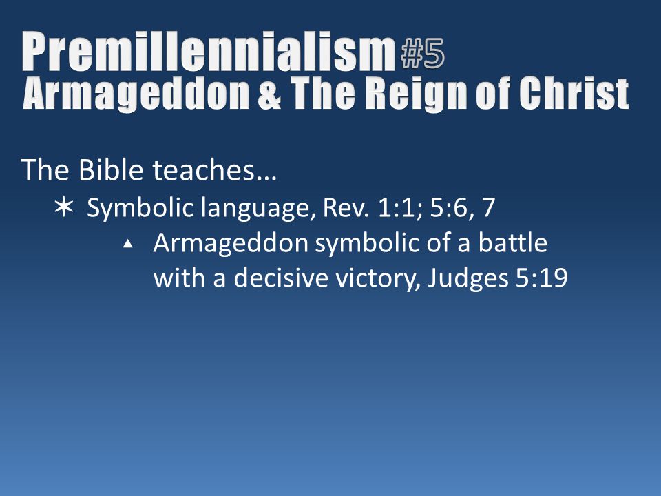 The Bible teaches… ✶ Symbolic language, Rev.
