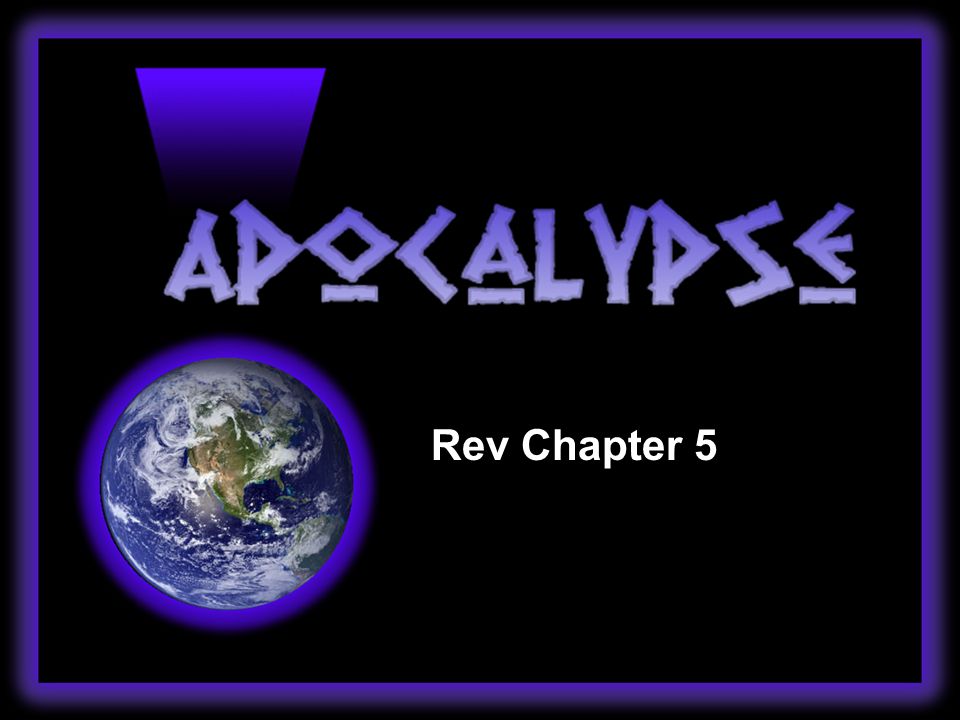 Rev Chapter 5
