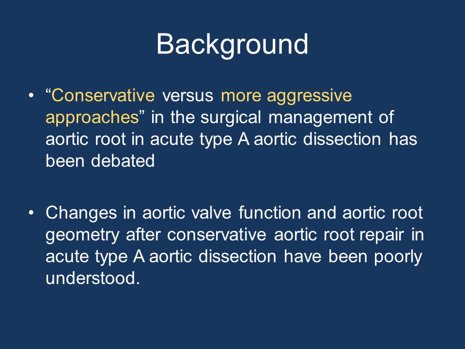 Background Conservative versus more aggressive approaches in the surgical management of aortic root in acute type A aortic dissection has been debated Changes in aortic valve function and aortic root geometry after conservative aortic root repair in acute type A aortic dissection have been poorly understood.